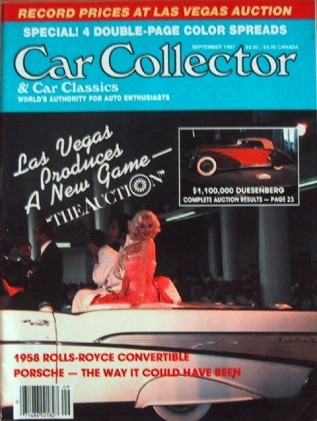 CAR COLLECTOR & CAR CLASSICS 1987 SEPT - '58 SILVER CLOUD,'32 STUDEBAKER